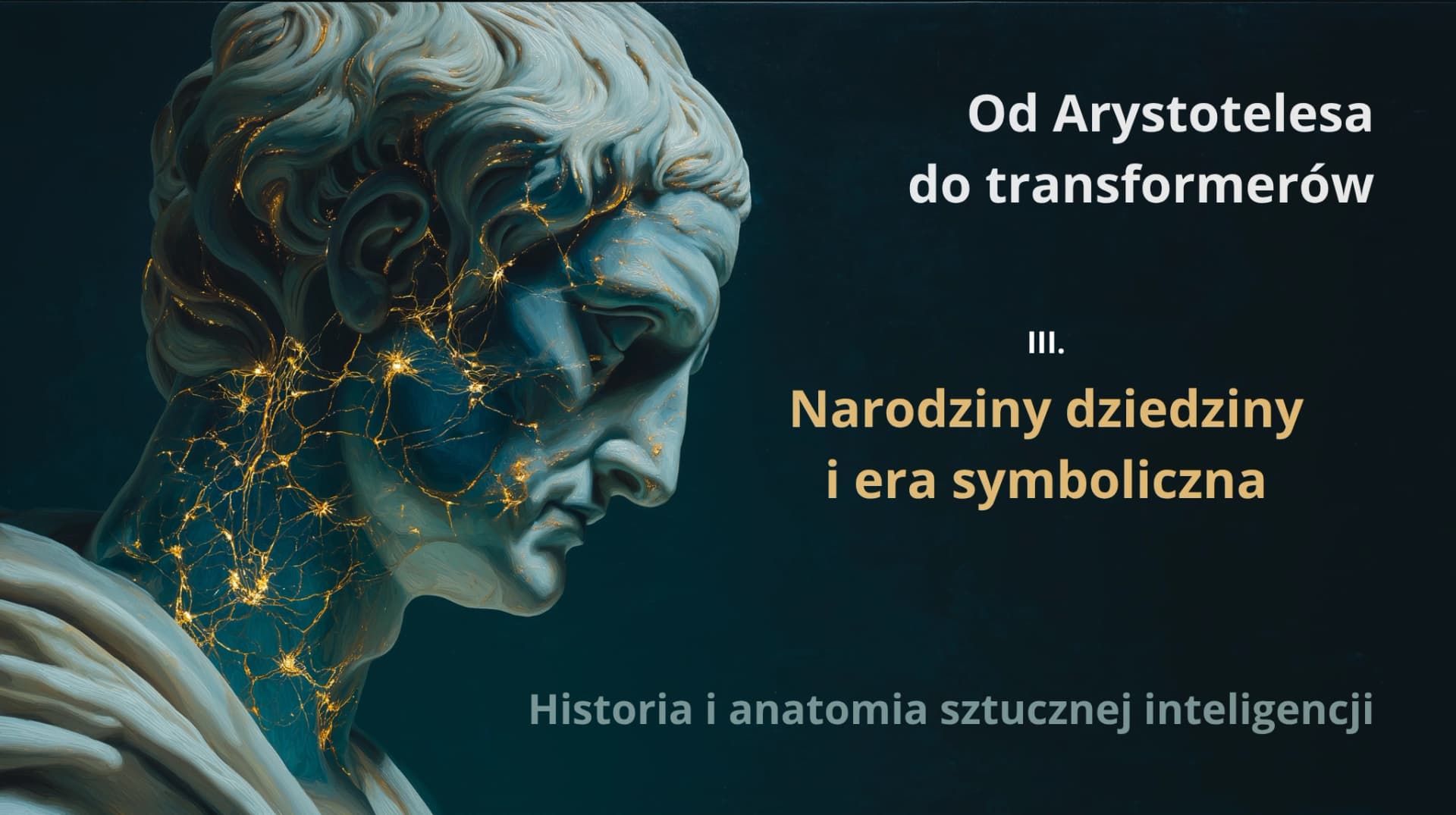 Narodziny dziedziny i era symboliczna